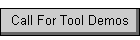 Call For Tool Demos